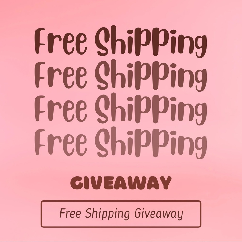 Free‎ Shipping Giveaway